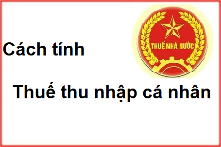 Quy định cách tính thuế thu nhập cá nhân quy ra Đồng Việt Nam