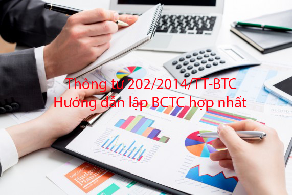 Thông tư 202/2014/TT-BTC hướng dẫn lập BCTC hợp nhất