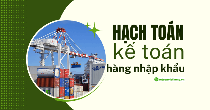 kế toán hàng nhập khẩu