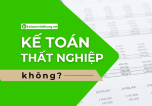 kế toán có thất nghiệp không